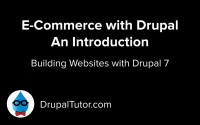Introduction to E-Commerce with Drupal 7