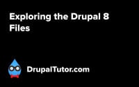 Exploring Drupal 8's Files