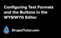 Configuring Text Formats and WYSIWYG Editor Settings