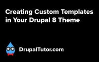 Creating Custom Templates Creating Custom Templates