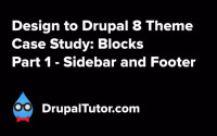 Design to Theme Case Study: Sidebar and Footer Blocks Design to Theme Case Study: Sidebar and Footer Blocks