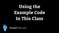 Using the Example Code in This Class Using the Example Code in This Class